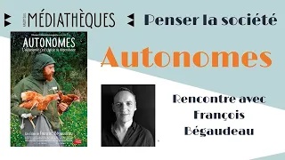 Autonomes / Penser la société avec les médiathèques 📖📚