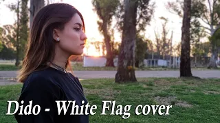 White Flag - Dido || Cover