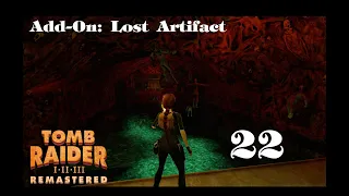 TOMB RAIDER 3 REMASTERED (2024): Add-On: Lost Artifact: [22]: Wiedervereinigung 1 | Let's Play