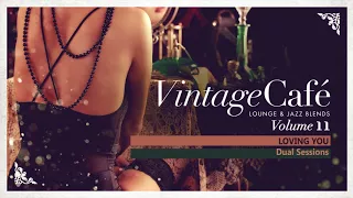 Loving You - Michael Jackson´s song - Vintage Café Vol. 11 New 2017!