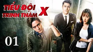 TIỂU ĐỘI TRINH THÁM X - Tập 01 | Phim Hành Động Phá Án Siêu Gay Cấn | ChinaZone Phim Thuyết Minh