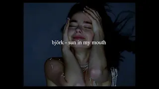 björk - sun in my mouth // español