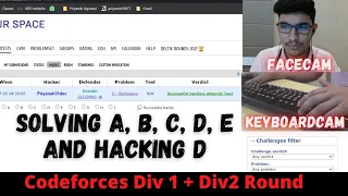 Codeforces Div1 + Div2 Round || Harbour Space || FaceCam + Commentary + KeybaordCam