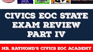 Civics EOC State Exam Review Part IV