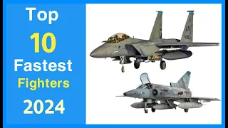 Top 10 Fastest Fighter Jets in the world  🛩2024🛩