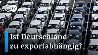 Volkswirte warnen vor Exportabhängigkeit Deutschlands | DW Nachrichten
