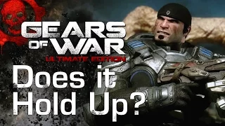 Gears of War: Ultimate Edition - Does It Still Hold Up?