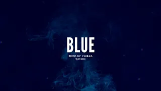 Blue | New School Instrumental Hip Hop Beat | Melodic Beats | Prod.CHIRAG