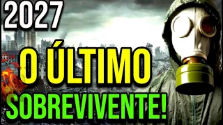 O ÚNICO SOBREVIVENTE HUMANO DE 2027!! - Entenda o caso!