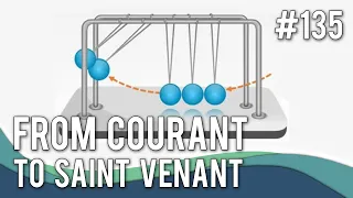 From Courant to Saint Venant