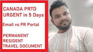 Canada PRTD in  5 days - SEP 2022- Latest Updates- Permanent Resident Travel Document