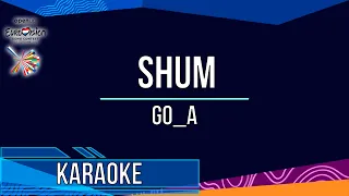 Go_A - Shum (Karaoke)
