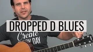 How to Sound Bluesy in Dropped D