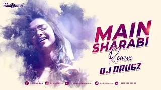 Main Sharabi Remix (Cocktail) - DJ Drugz, DJHungama, Saif Ai Khan, Deepika Padukone, Honey Singh