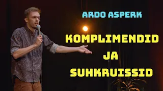 Ardo Asperk - Komplimendid ja suhkruissid