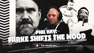 Phil Hay: Farke Shifts The Mood