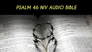 PSALM 46 NIV AUDIO BIBLE