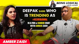 Deepak Saini who is trending as #kejribawal in a Fun & Candid Chat with Amber Zaidi #RoastKejribawal