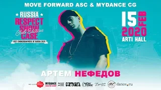 Нефедов Артем | RUSSIA RESPECT SHOWCASE 2020 Club edition [FRONT ROW 4K]