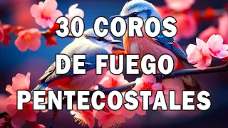 Mas De 30 Coros Avivamiento Pentecostal 🤲 Coros Viejitos Pero Muy Bonitos ✝️ Coros Pentecostales