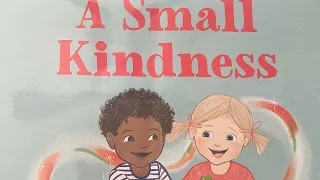 A small kindness