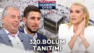 Pelin Çift ile Gündem Ötesi 320. Bölüm Tanıtımı [25 Haziran 2022]