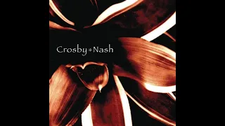 Lay Me Down - Crosby & Nash