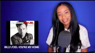 Billy Joel - You're My Home *DayOne Reacts*