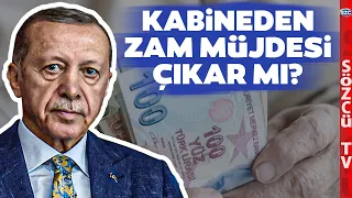 Kabinede Memur ve Emekli Maaşı Konuşulacak! Ek Zam Gelecek mi?