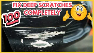 How To Remove Deep Scratches From Car (Easily & Permanently)