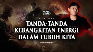 💥CIRI-CIRI KEBANGKITAN ENERGI DI DALAM DIRI KITA