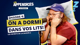 Les Appendices - Le Podcast - Les secrets de la saison 2