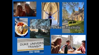 A DAY IN THE LIFE AS A DUKE STUDENT