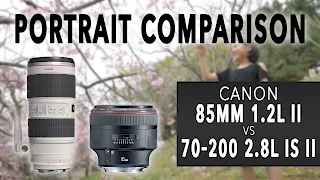 Canon 85mm 1.2L II vs 70-200 2.8L IS II (Portrait Comparison - 5D mark IV)