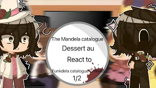 the Mandela catalogue dessert au react to funkdela catalogue Z mixed 1/2