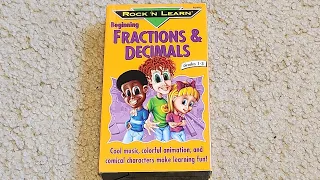 Rock 'N Learn Beginning Fractions & Decimals 2002 VHS Opening/Closing