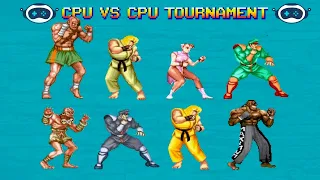 STREET FIGHTER 2 - THE NEW CHALLENGERS  - CPU Vs CPU FULL AI TOURNAMENT BATTLE - SNES VERSION