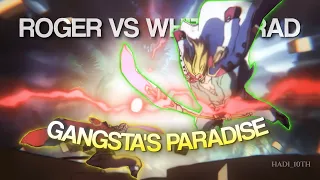 [4k] One Piece | Roger vs Whitebeard (Edit) - Gangsta's Paradise