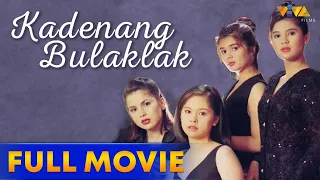 Kadenang Bulaklak Full Movie HD | Vina Morales, Donna Cruz, Ana Roces, Angelu de Leon