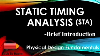 Static Timing Analysis | STA | Back To Basics
