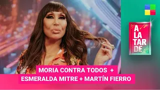 Moria contra todos + Esmeralda Mitre + Martín Fierro #ALaTarde | Programa completo (24/05/2024)