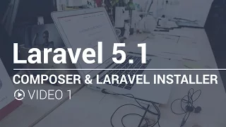01 - Composer & Laravel Installer