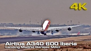 Airbus A340-600 Iberia Impressive Landing (MAD) [4K]