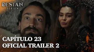 Destan (Épico) Capítulo 23 Oficial Trailer 2 | Subtítulos en Español