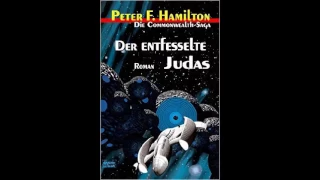 Der entfesselte Judas (Die Commonwealth Saga 3) Hörbuch