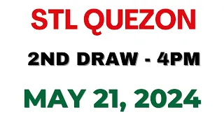 STL Quezon 2nd draw result today live 21 May 2024