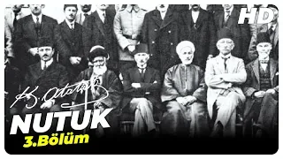 Nutuk Mustafa Kemal Atatürk | 3. Bölüm