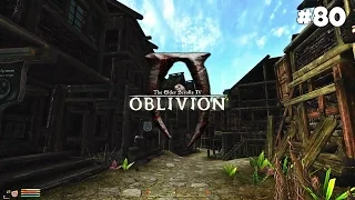 The Elder Scrolls IV: Oblivion GBRs Edition - Прохождение: Краденое кольцо #80