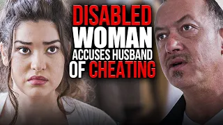 Disabled Woman Cheats on her Husband 😳