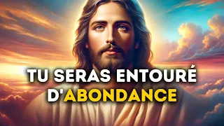 🔴  Tu Seras Entouré d'Abondance | Message De Dieu | Paroles de Dieu | Dieu Dit